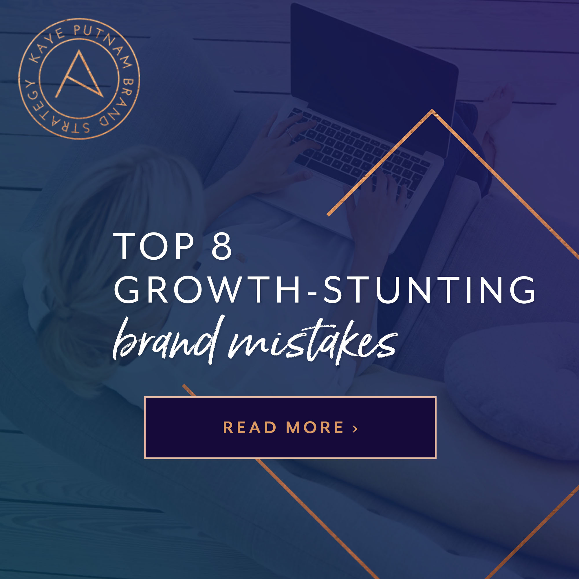 Top 8 Growth-Stunting Brand Mistakes