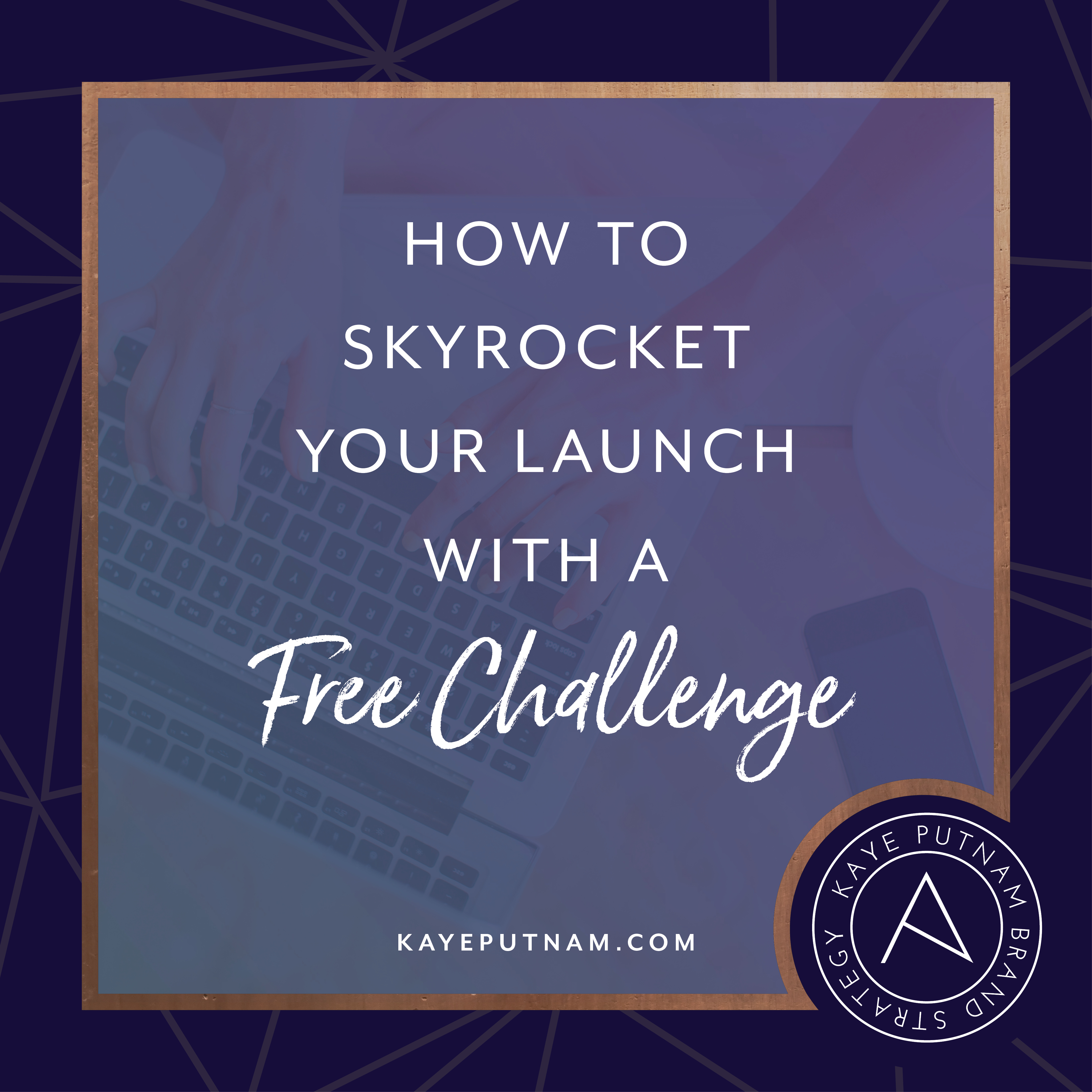 How to Skyrocket Your Launch with a Free Challenge