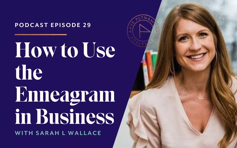 How to Use the Enneagram in Business with Sarah L Wallace