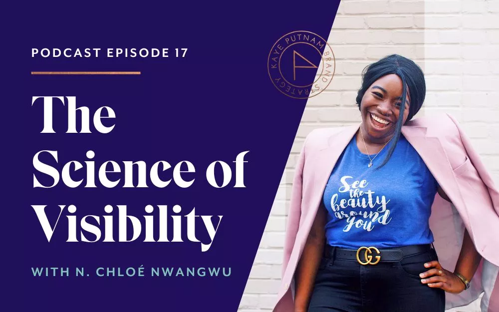 The Science of Visibility with N. Chloé Nwangwu