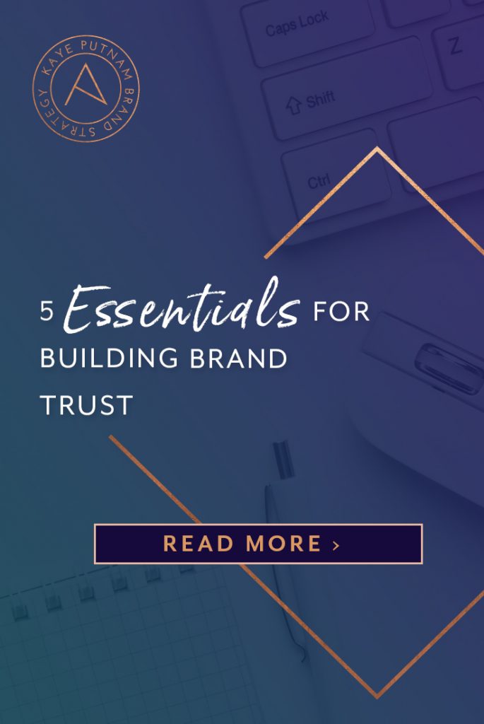 5 Essentials for Building Brand Trust: Regardless of how and when you earn it, credibility in business is a powerful force. People invest confidently when they feel connected to your brand, and trust is the ultimate type of connection. About: Brand Strategy, Trust and credibility in business. #trust #branding