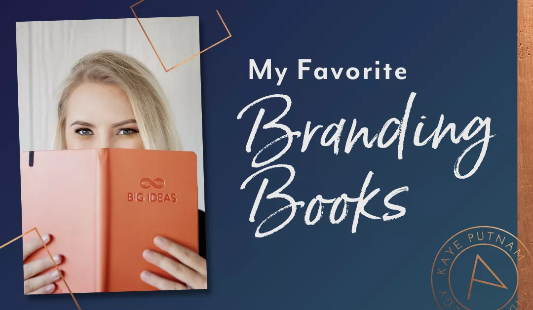 The Best Branding Books: My Favorites for Inspiration & Learning