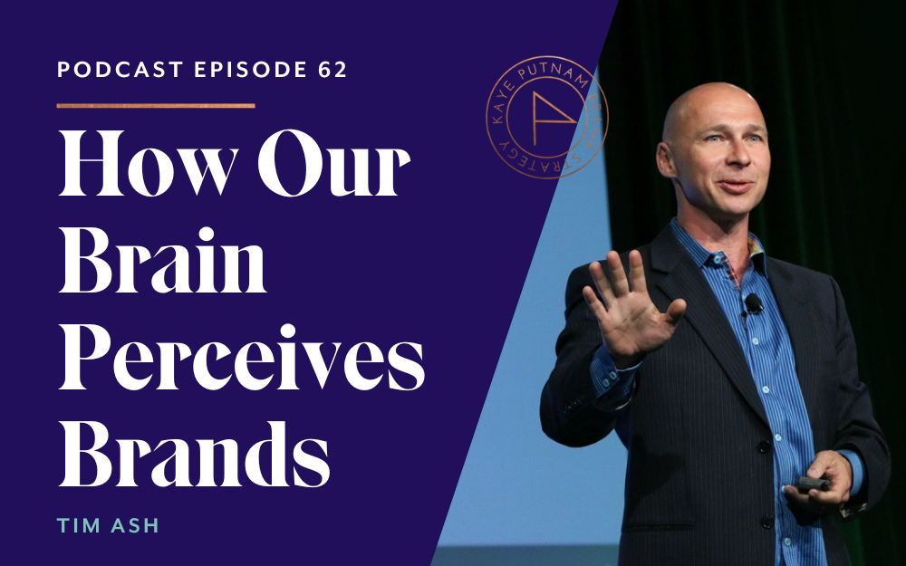 How Our Brain Perceives Brands with Tim Ash