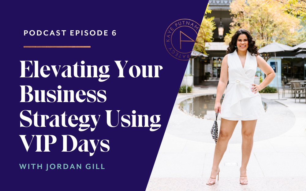 Elevating Your Business Strategy Using VIP Days with Jordan Gill