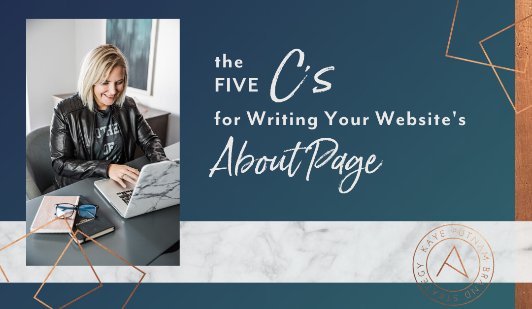 The 5 C’s for Writing Your Website’s About Page