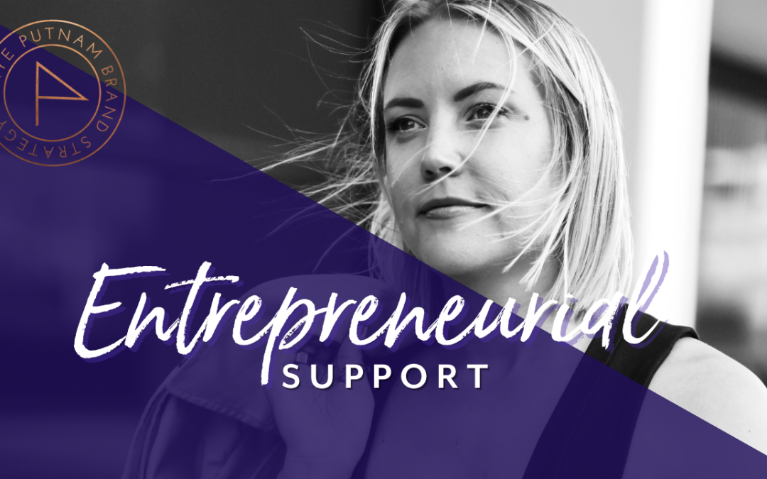 3 Ways That I Get Support as an Entrepreneur